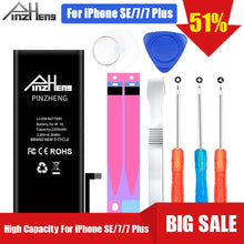 Load image into Gallery viewer, PINZHENG High Capacity Phone Battery For iPhone 7 7 Plus SE Replacement Batterie 0 Cycle Battery For iPhone 7 7 Plus Batteries